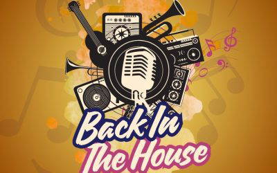 Back In The House | Live at Leeds Playhouse – Saturday 19 July